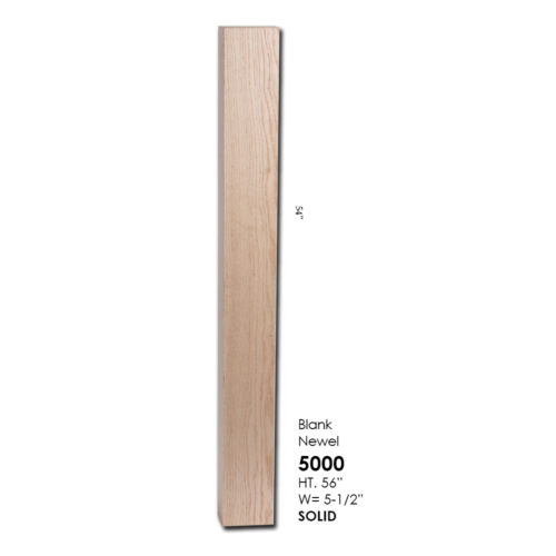 5000 - 5-1/2" Blank Newel - Large